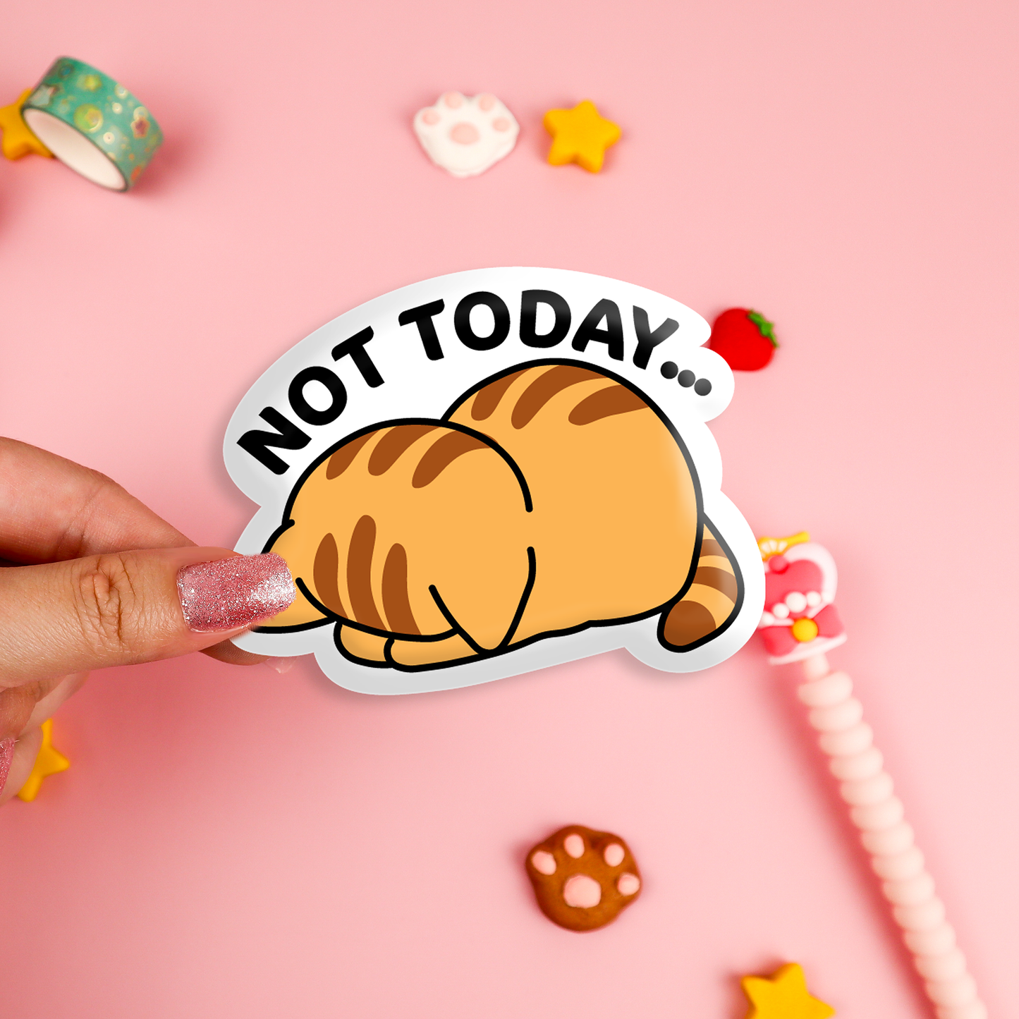 Not Today Vinyl Sticker