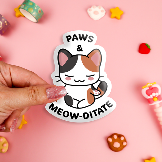 Paws & Meow-ditate Vinyl Sticker