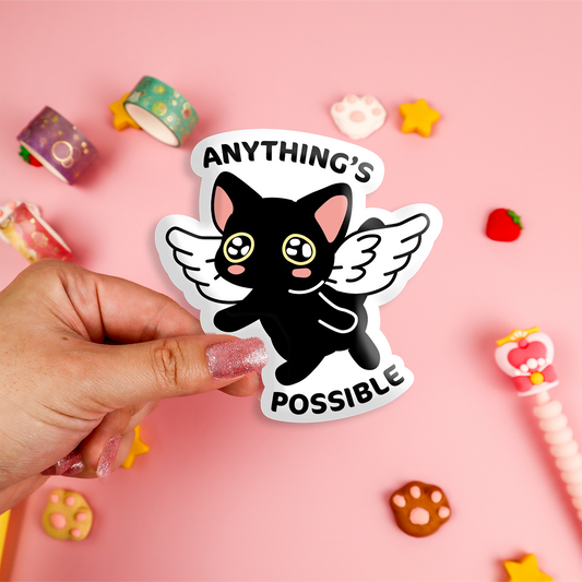 Anything's Possible Sticker