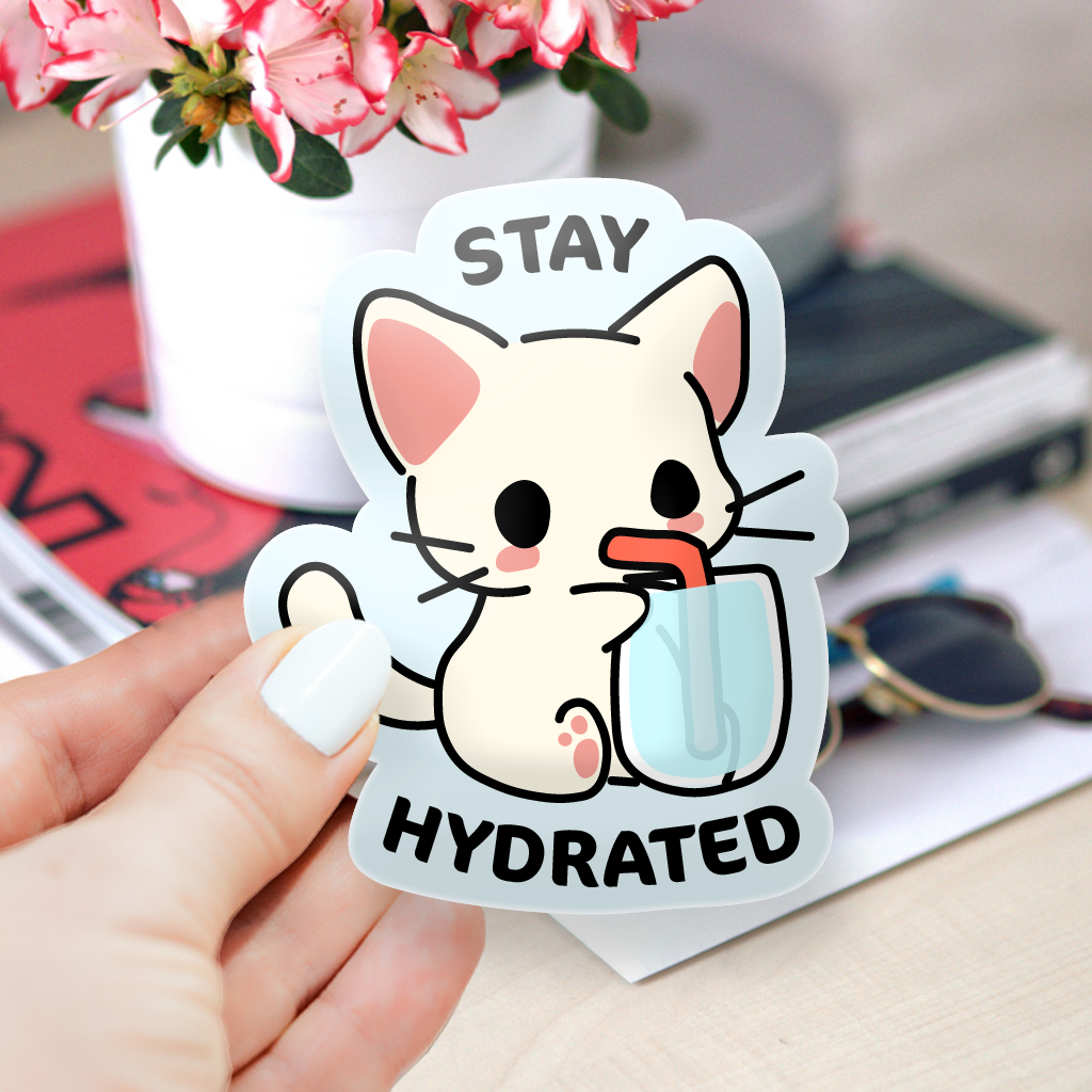 Stay Sticker Stay Hydrated Vinyl Sticker – Kittie Treats Shop
